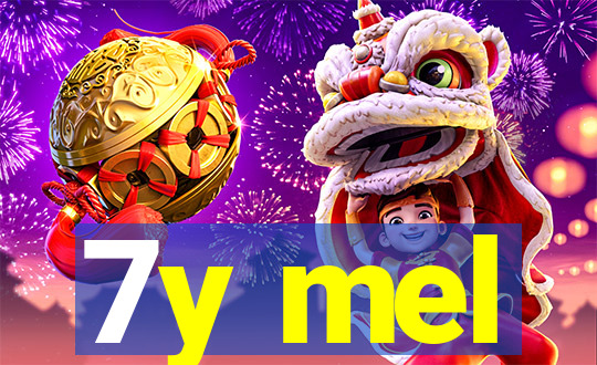 7y mel